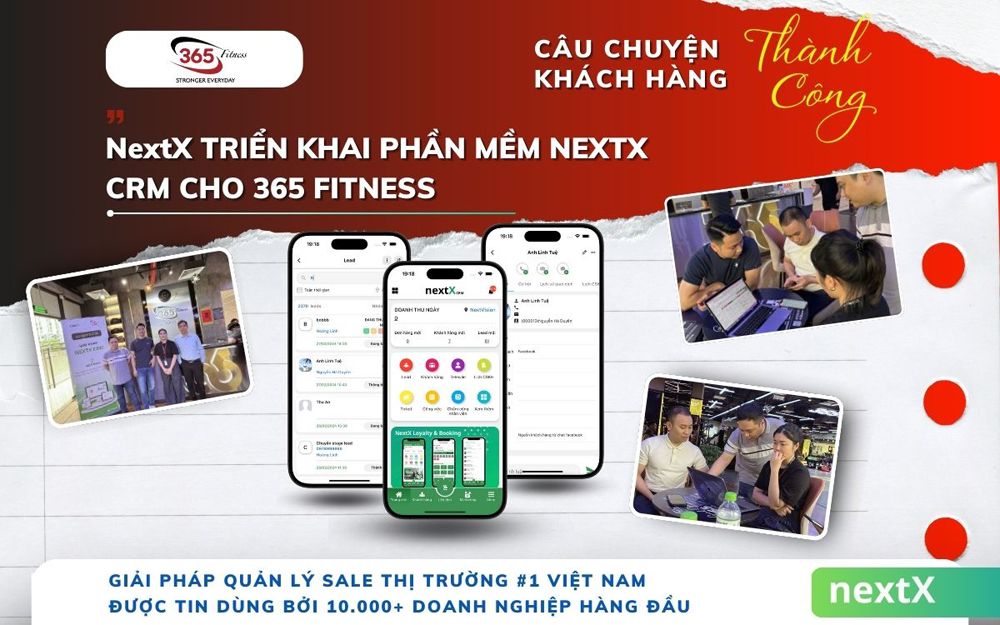 NextX Triển khai giải pháp phần mềm NextX CRM cho 365 Fitness