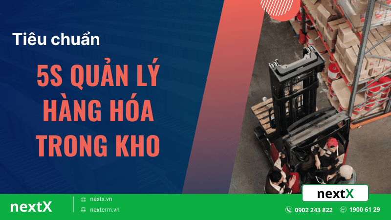 Tiêu chuẩn 5S trong quản lý hàng hóa trong kho
