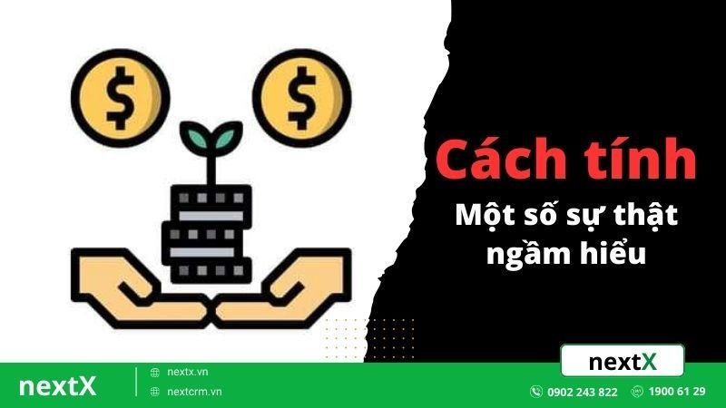Cách tính và sự thật ngầm hiểu