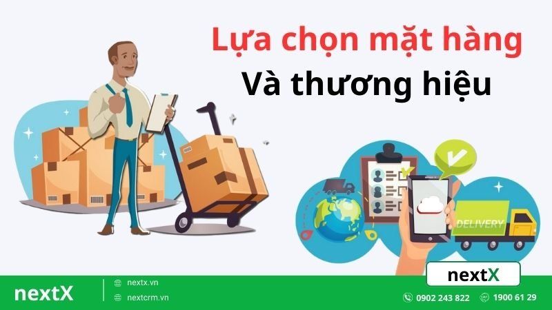 Lựa chọn mặt hàng và thương hiệu