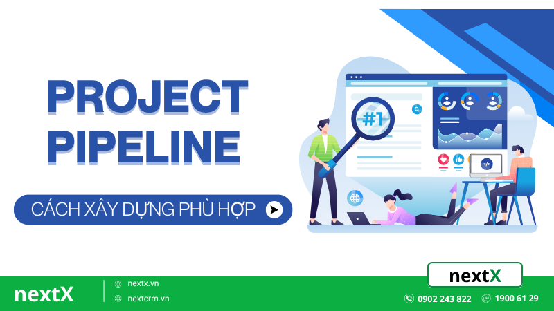 project pipeline là gì