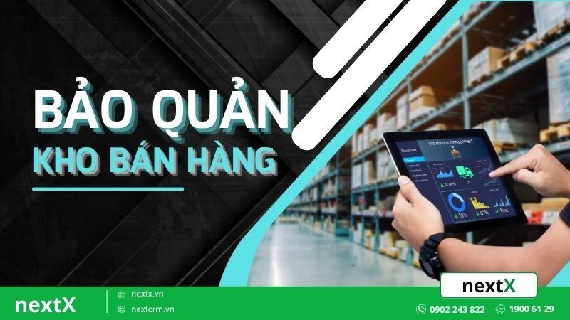 7 kỹ năng bảo quản kho hàng hóa giúp tối ưu hóa hiệu suất và chi phí
