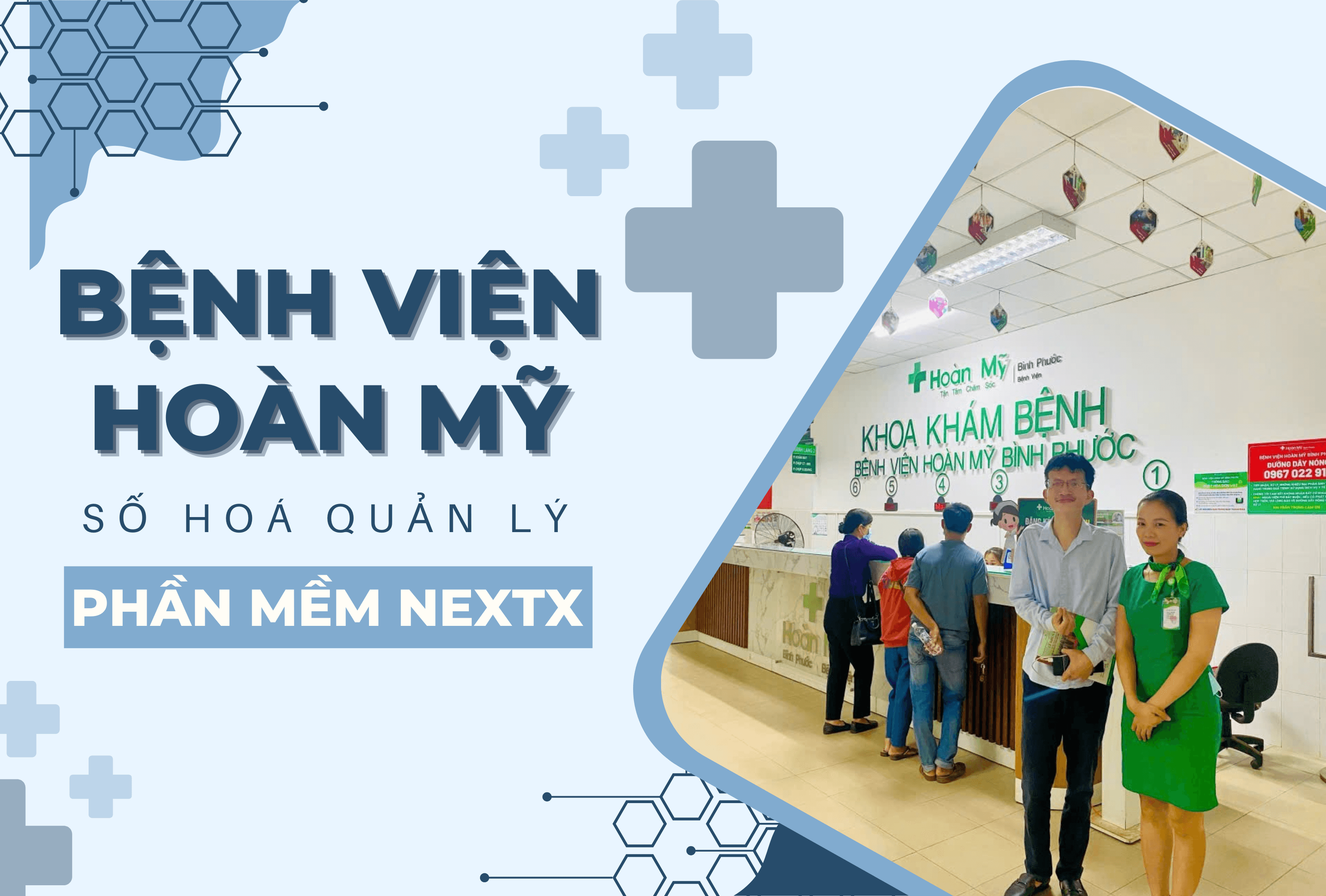 Triển khai NextX CRM cho bệnh viện Hoàn Mỹ Bình Phước