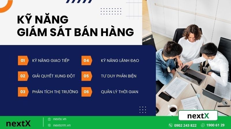 Kỹ năng giám sát bán hàng cần có là gì? 