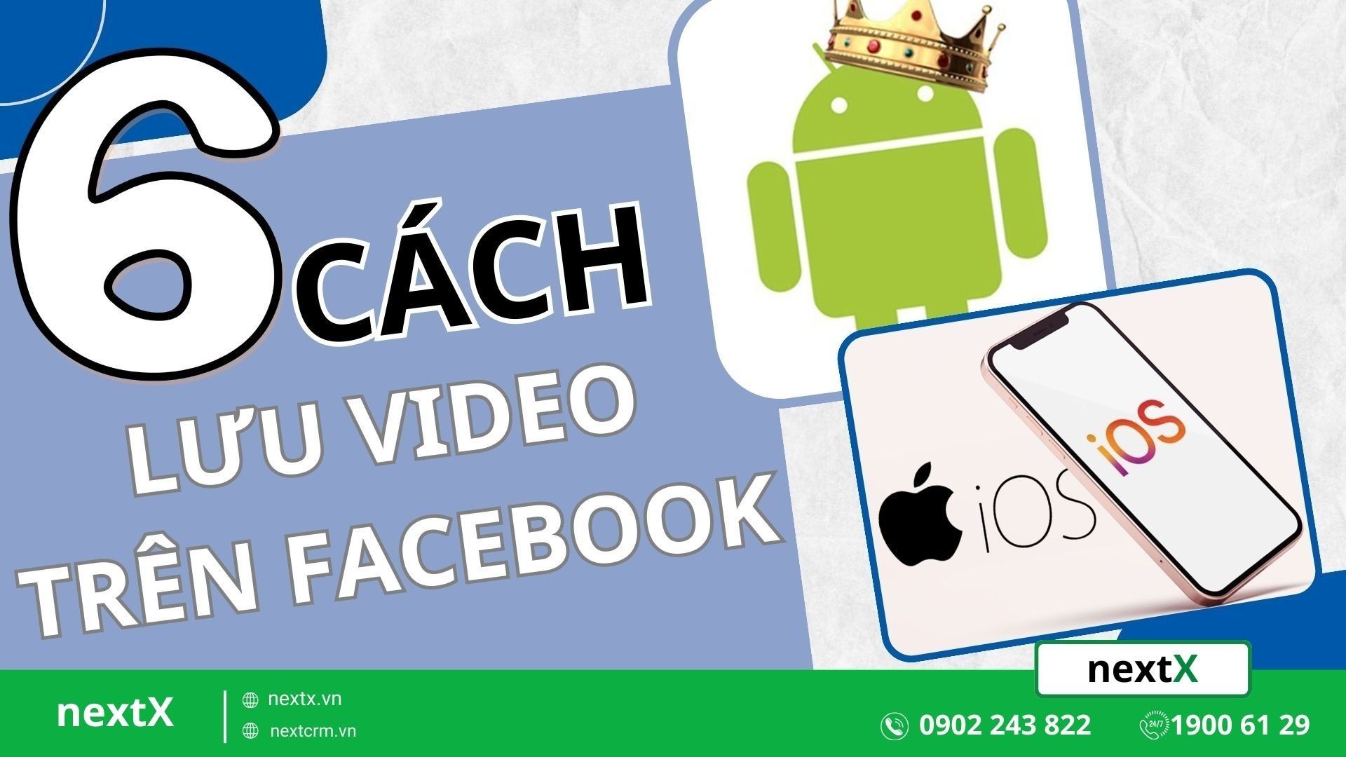 6 Cách Lưu Video Trên Facebook Về Điện Thoại Iphone, Android