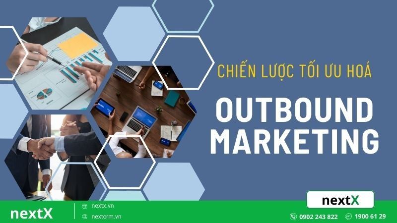 chiến lược Outbound Marketing