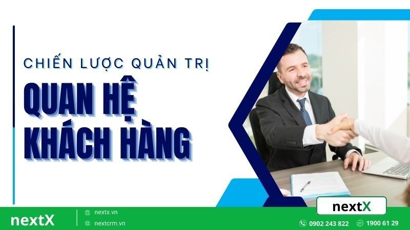 chiến lược quản trị quan hệ khách hàng