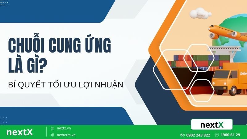 Mô hình chuỗi cung ứng là gì?