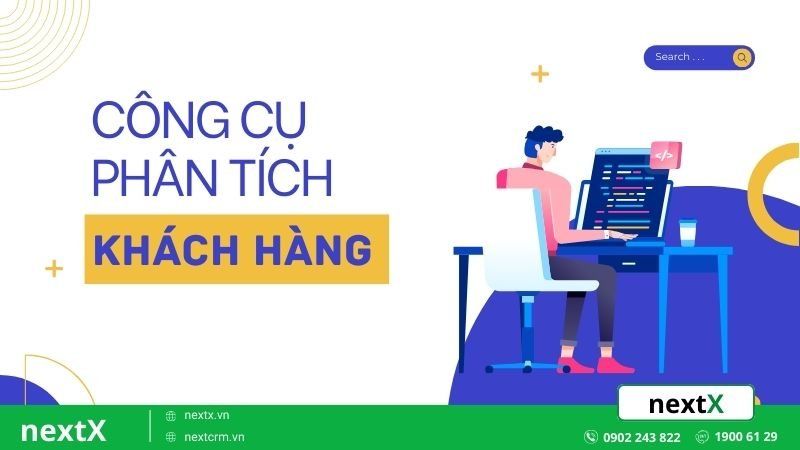 công cụ phân tích khách hàng