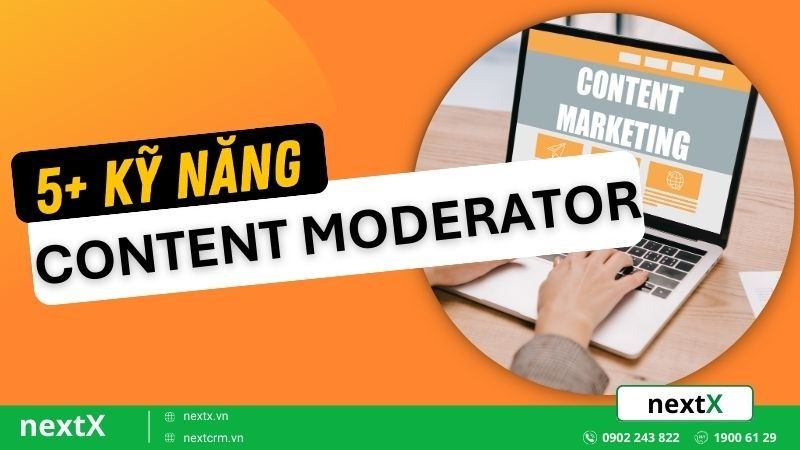 Content Moderator là gì? Tại sao nó lại quan trọng trong môi trường mạng?