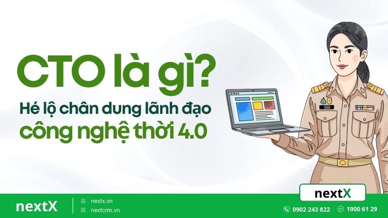 CTO là gì? Hé lộ chân dung lãnh đạo công nghệ thời 4.0