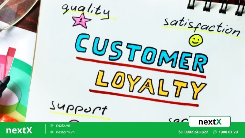 Customer loyalty là gì? 4 mẹo nâng cao sự chung thành của khách hàng