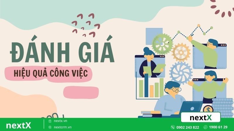 đánh giá hiệu quả công việc