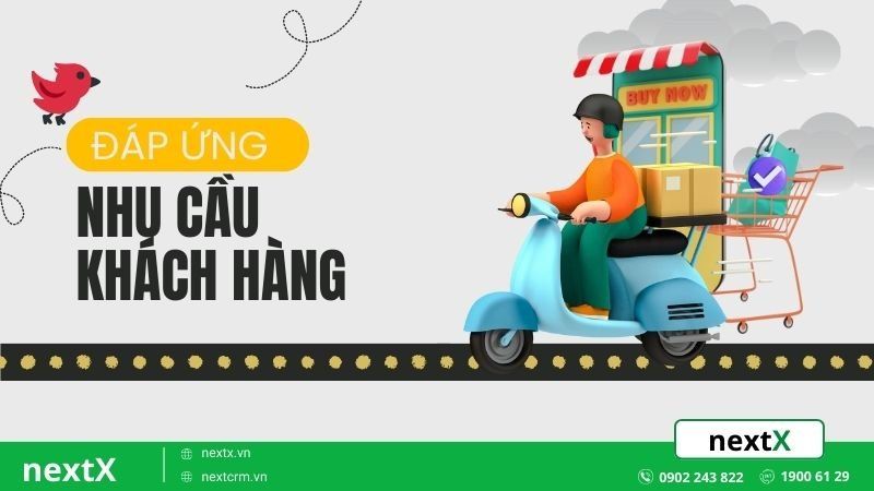 đáp ứng nhu cầu khách hàng