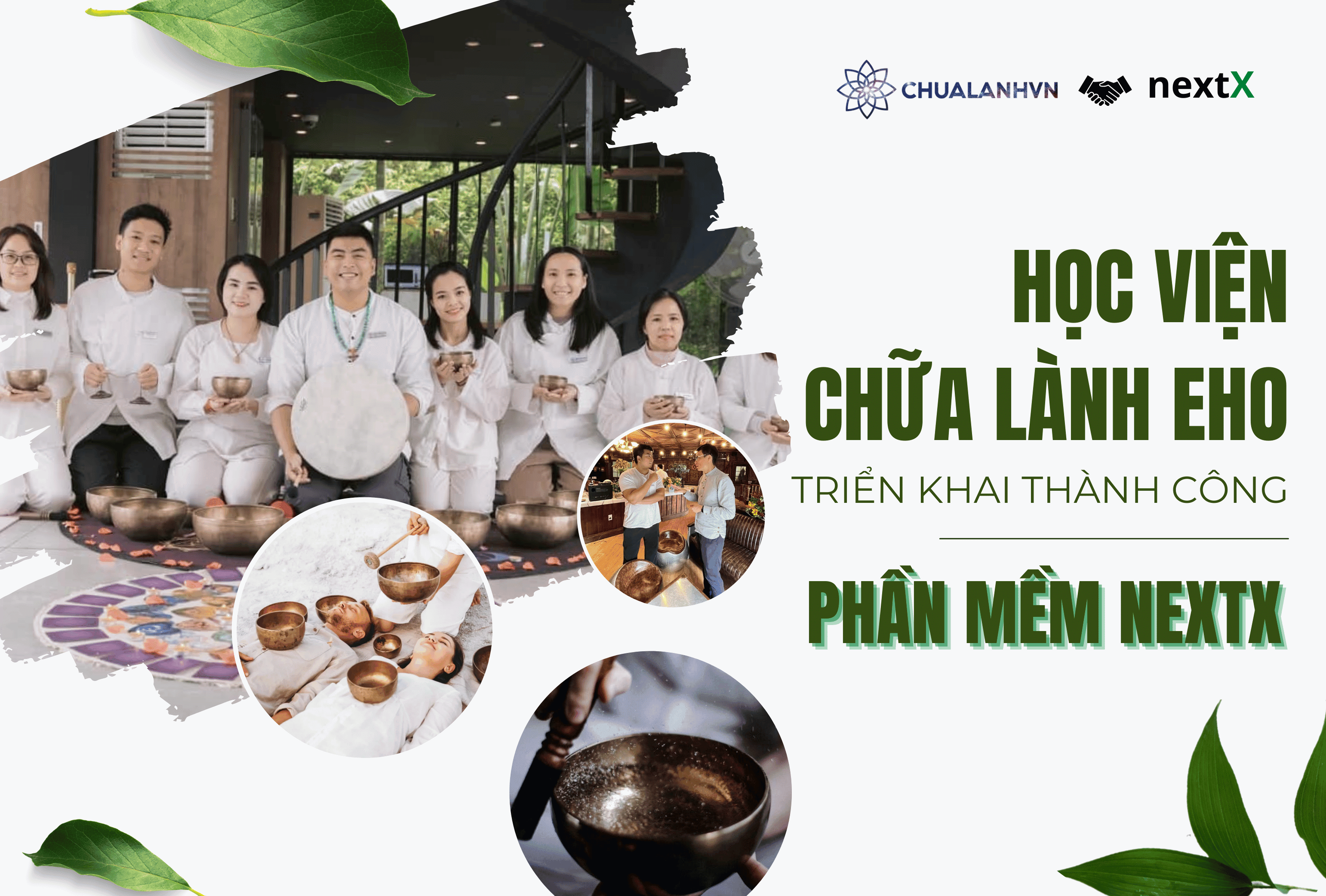 Học viện chữa lành EHO triển khai thành công phần mềm NextX