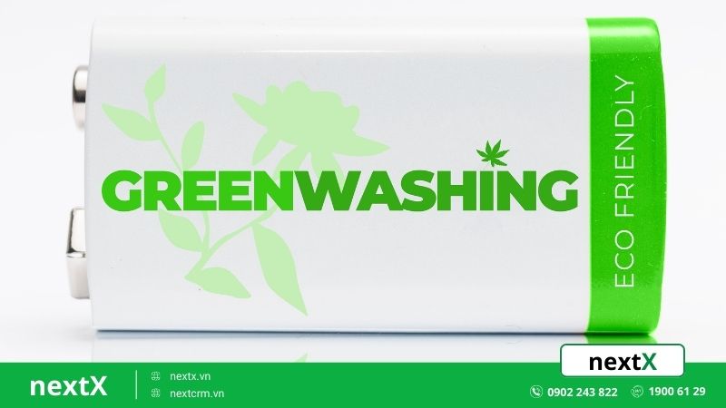 Khái niệm Greenwashing là gì?