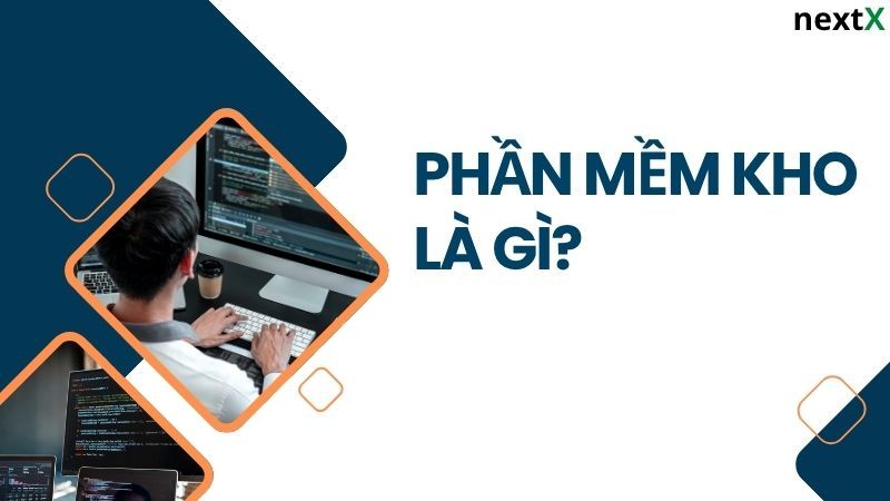 Khái niệm phần mềm kho