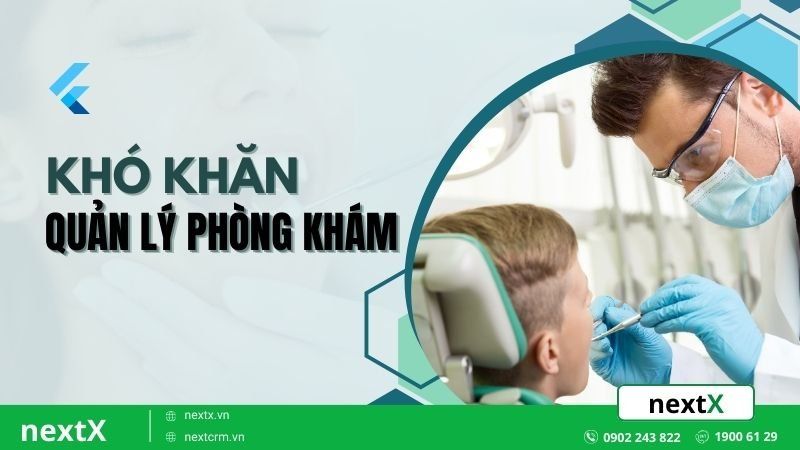 khó khăn quản lý phòng khám