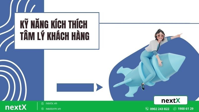 kích thích tâm lý khách hàng