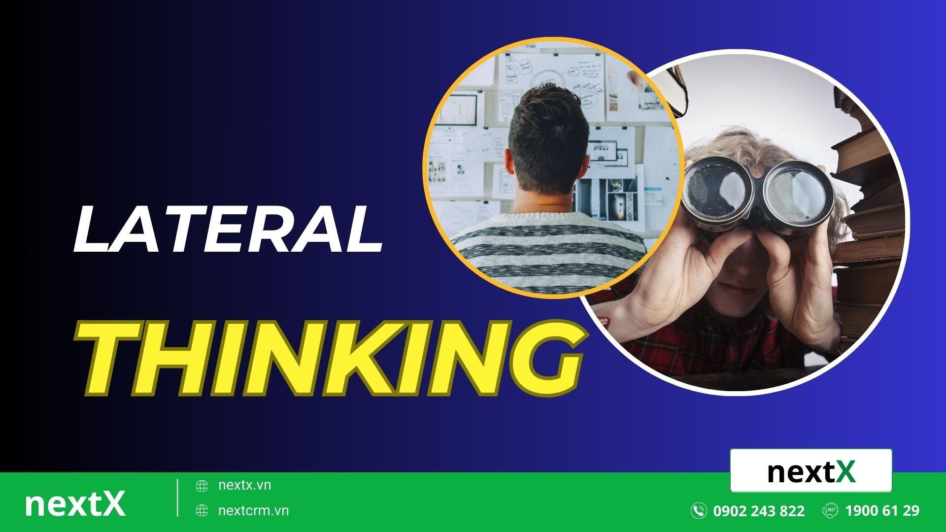 Lateral thinking là gì? Cách cải thiện kỹ năng lateral thinking