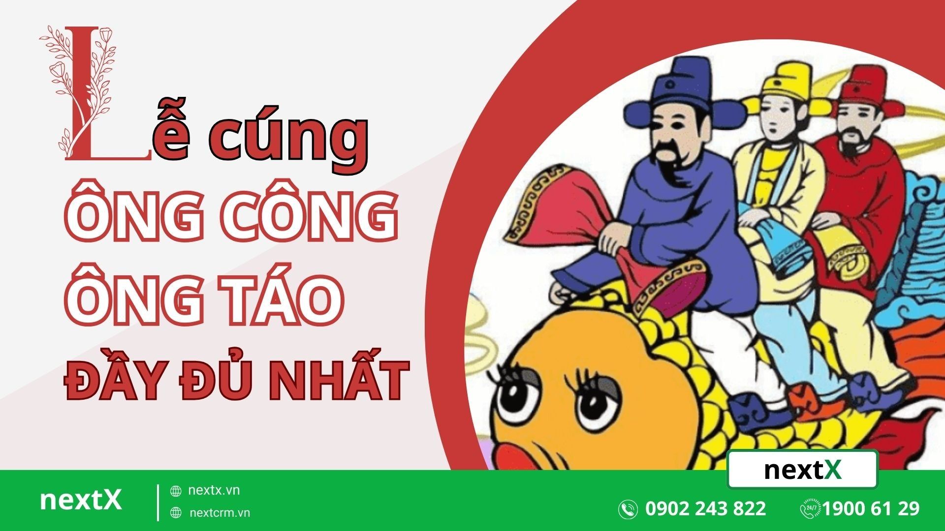 Mách bạn nghi thức lễ cúng ông Công ông Táo đúng và chuẩn nhất