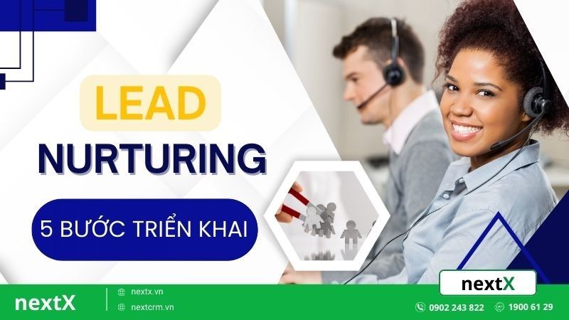 lead nurturing là gì