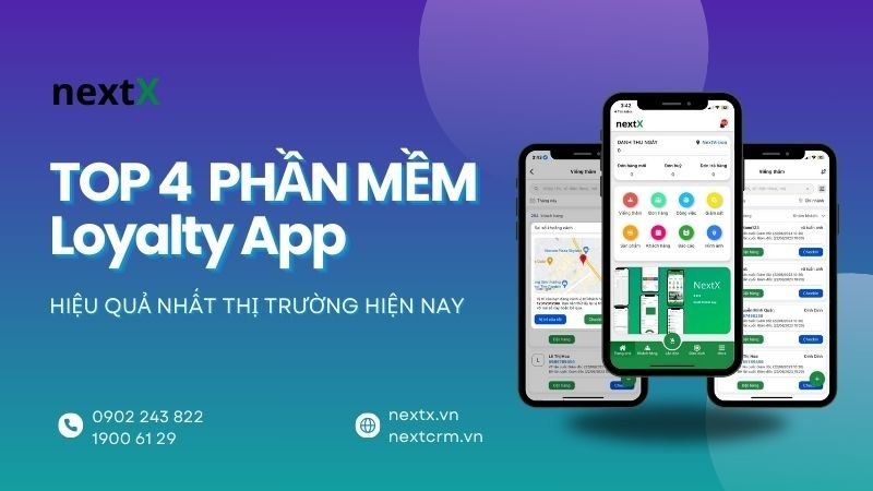 TOP 4 Phần mềm tích điểm Loyalty App, Booking App uy tín nhất cho bạn