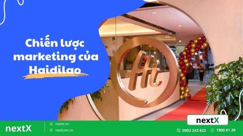 chiến dịch marketing haidilao