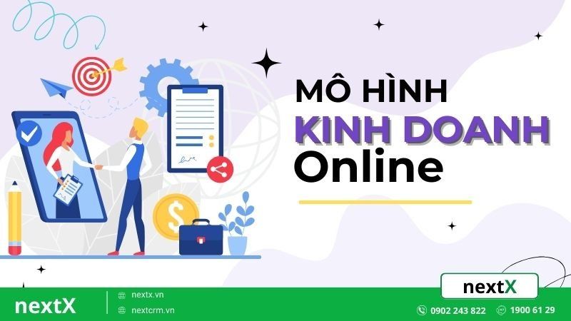 Khám phá 7 mô hình kinh doanh online hiệu quả dẫn đầu xu hướng