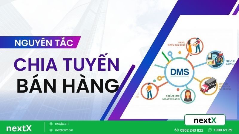 Nguyên tắc trong cách chia tuyến bán hàng