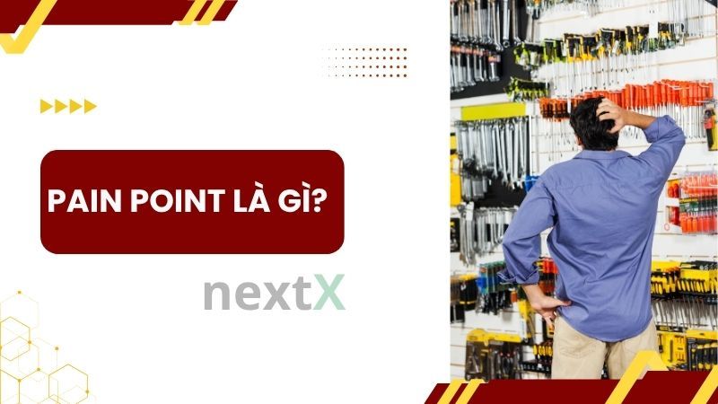 Pain Point là gì?