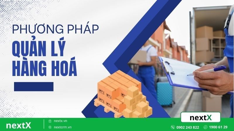 phương pháp quản lý hàng hoá