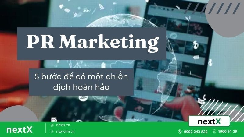 5 nguyên tắc PR Marketing quan trọng để có một chiến lược thành công