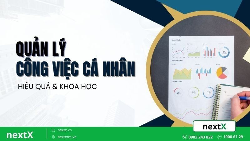 7 Kỹ năng quản lý công việc cá nhân đỉnh cao cho người bận rộn
