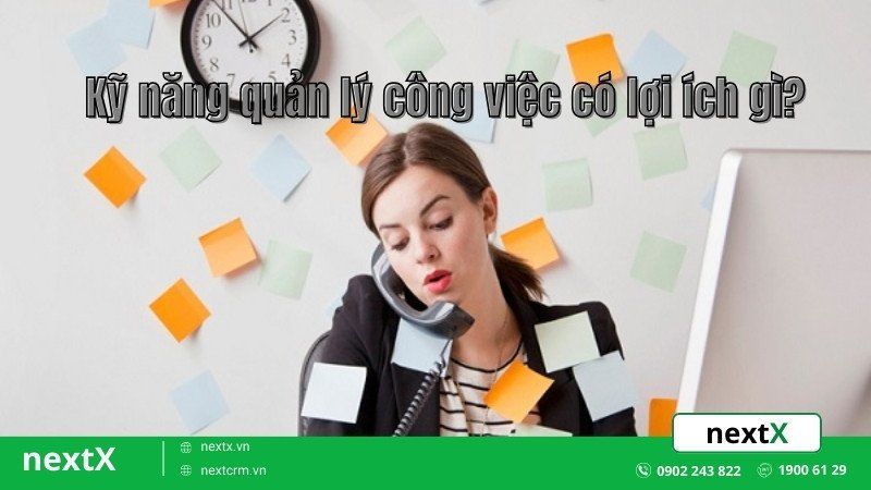 quản lý công việc hiệu quả