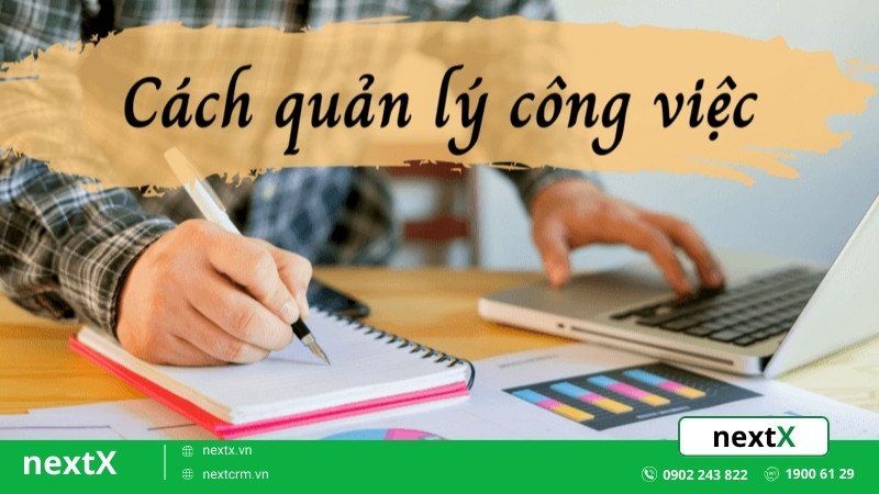 quản lý công việc hiệu quả