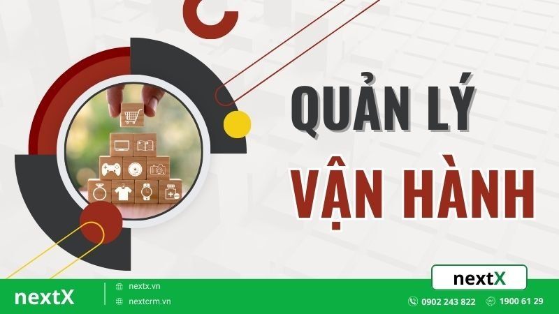 quản lý vận hành là gì