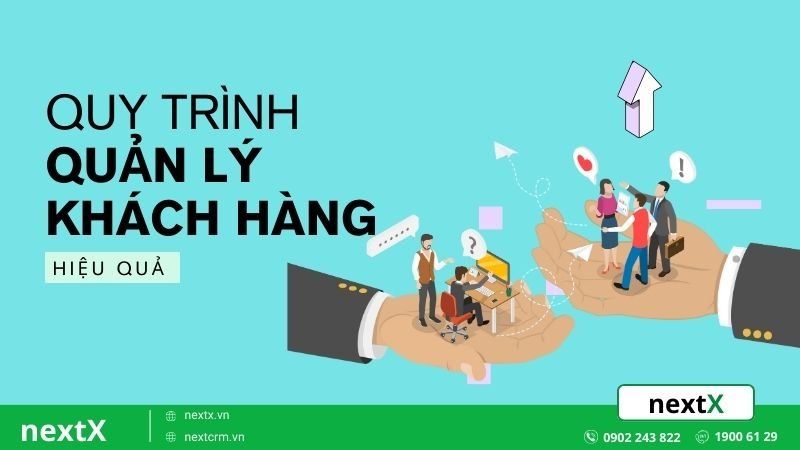 quy trình quản lý khách hàng