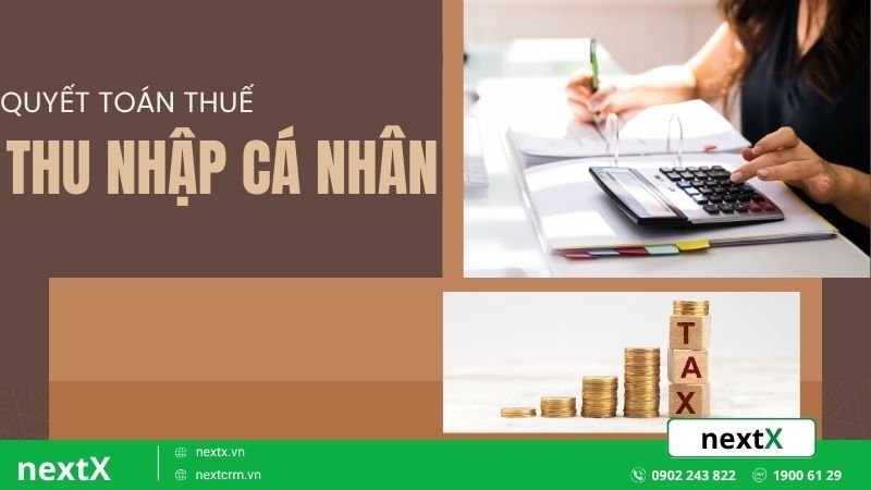 Hướng dẫn 5 bước tính quyết toán thuế thu nhập cá nhân hiệu quả