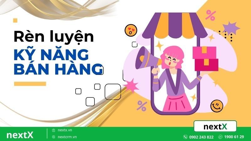 rèn luyện kỹ năng sale