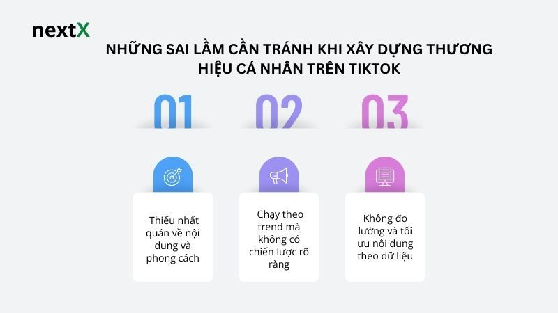 Những sai lầm cần tránh khi xây dựng thương hiệu cá nhân trên TikTok 