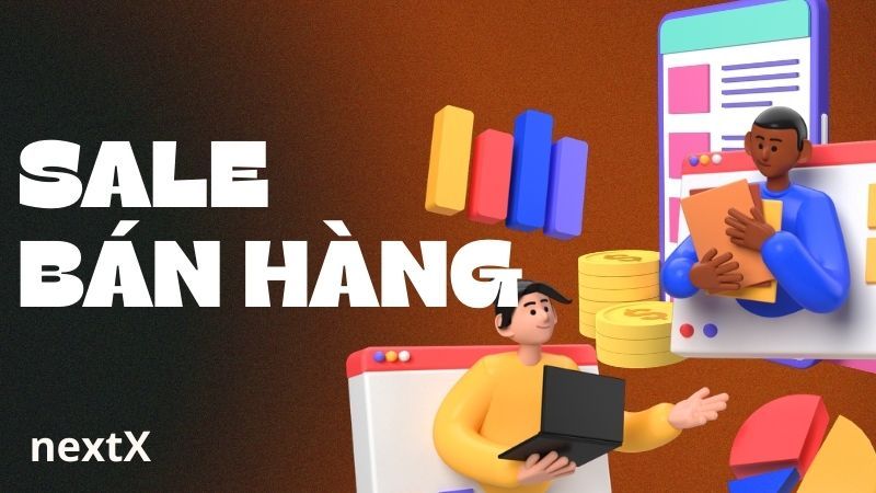 Sale bán hàng là gì?
