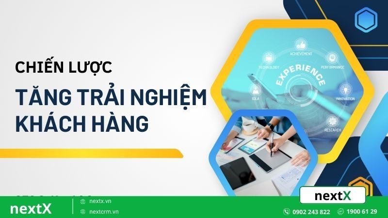 tăng trải nghiệm khách hàng