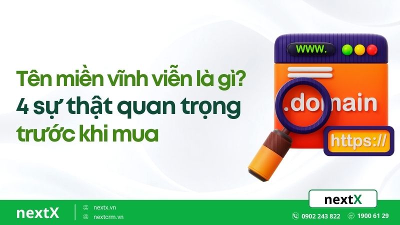 Tên miền vĩnh viễn là gì? 4 sự thật quan trọng trước khi mua