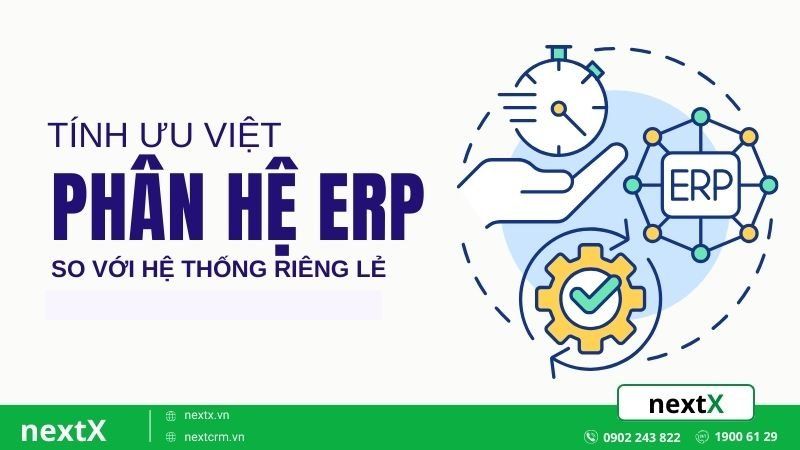 tính ưu việt của erp