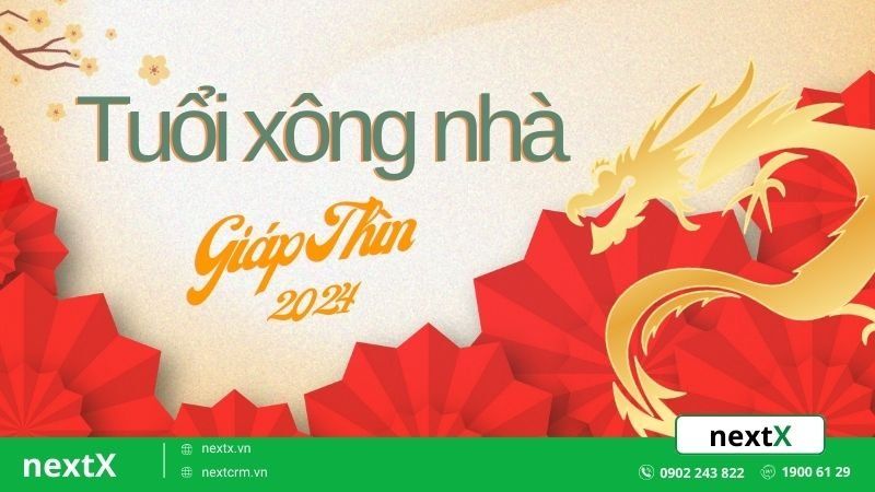 Xem tuổi xông nhà năm 2024 giúp gia chủ nâng cao vượng khí gia đình