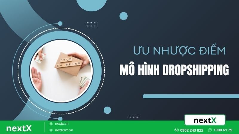 ưu nhược điểm Dropshipping