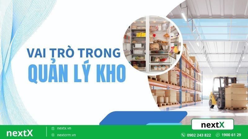 vai trò quản lý kho
