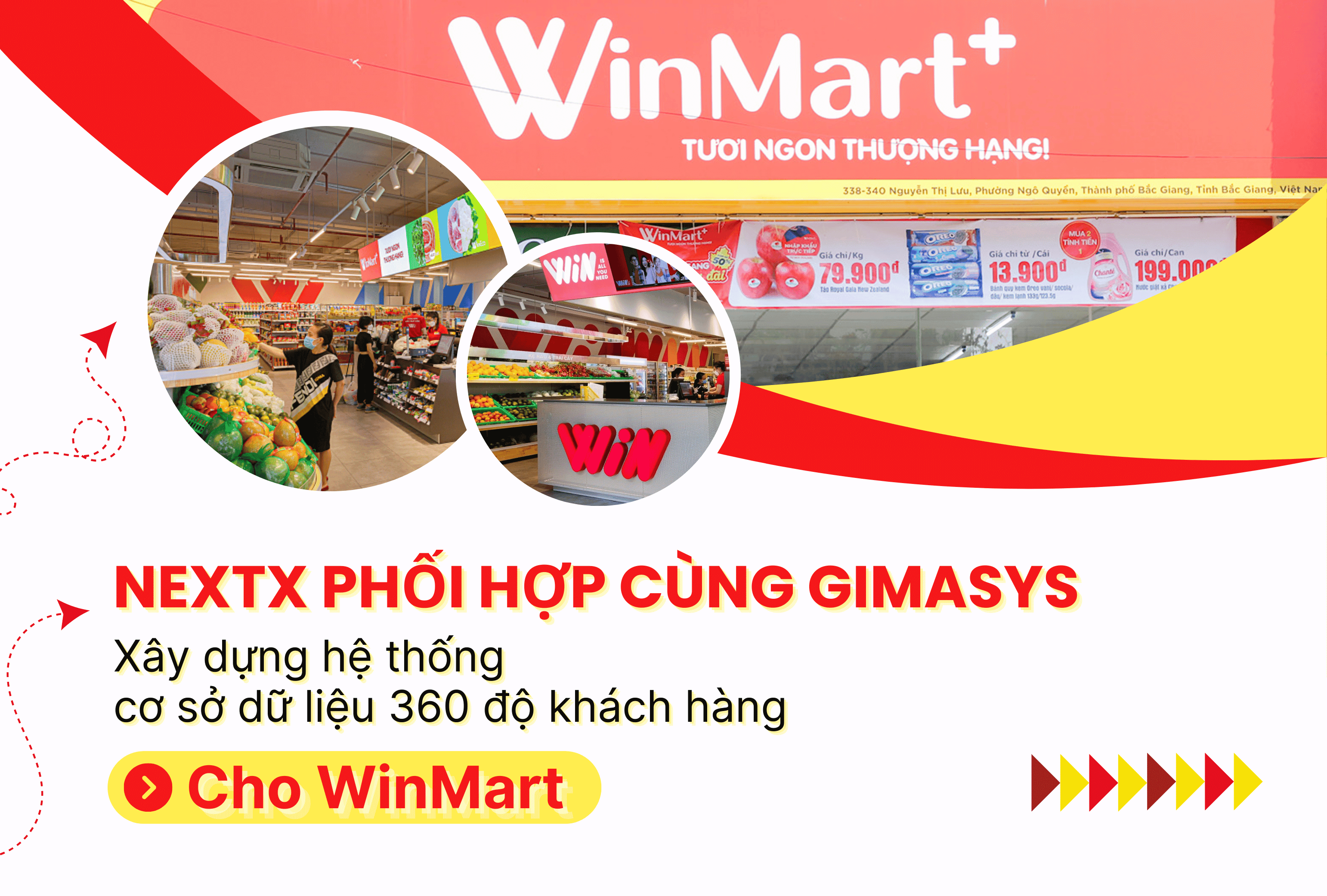 NextX phối hợp cùng Gimasys xây dựng hệ thống cơ sở dữ liệu 360 độ khách hàng cho Vinmart