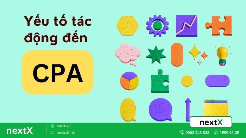 các yếu tố tác động đến cpa